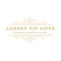 Luxury VIP Gifts