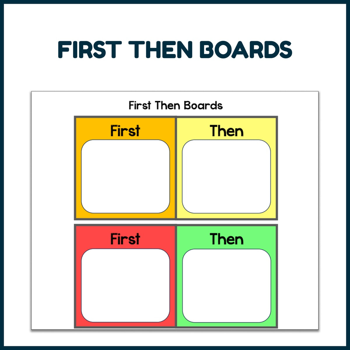 First Then Boards