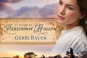 At Home in Persimmon Hollow (Volume 1)