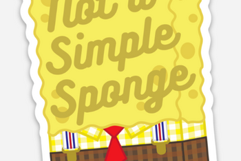 Spongebob Broadway Musical inspired Sticker - Not a Simple Sponge
