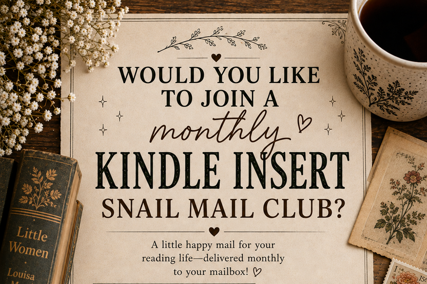 Kindle Insert Snail Mail Club, Kindle Inserts