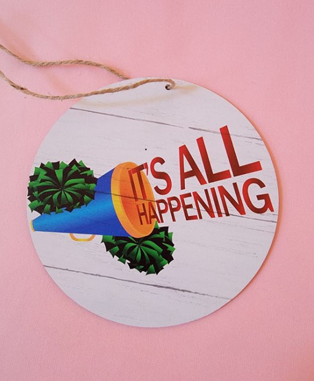 Bring it On Broadway Musical inspired wooden sign - "It's all Happening"