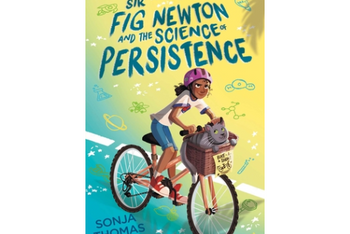 Middle Grade March '23: Sir Fig Newton and the Science of Persistence