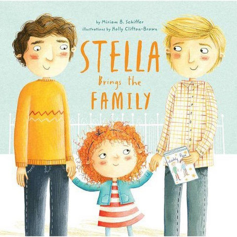 Stella brings the family - children's picture book
