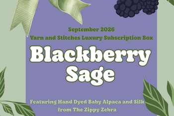 Yarn and Stitches Monthly Luxury Yarn Club