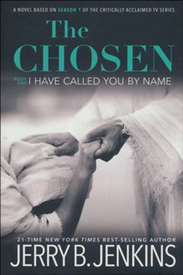 The Chosen book 1: I have called you by name