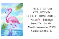 Close-up of collector card number 01, 
Flamingo, dated November 2026, first in a twelve print series.