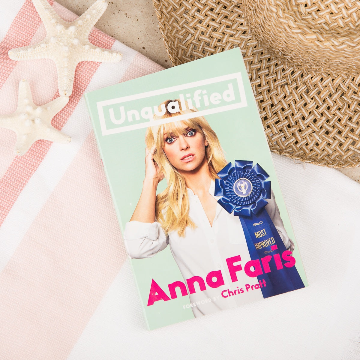 Unqualified by Anna Faris