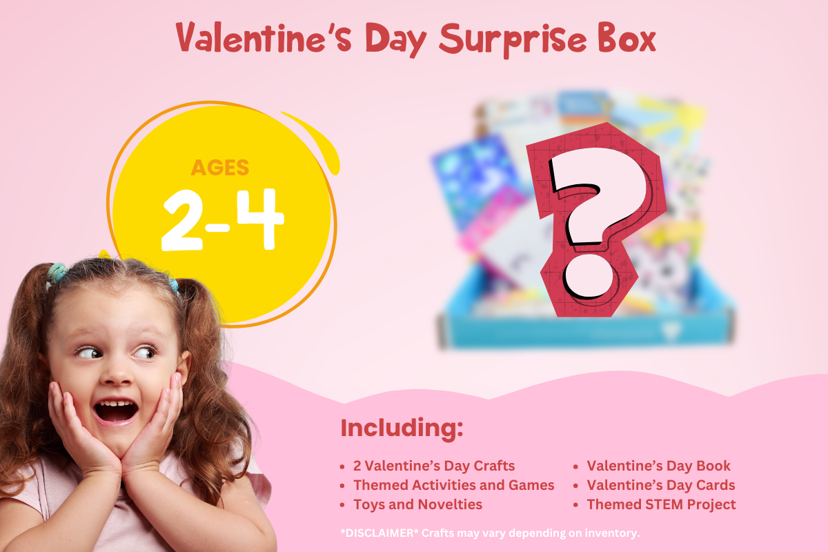 Valentine's Day Surprise Box for Ages  2-4