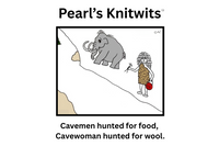 Sample Cartoon: Some things never change—including a knitter's quest for more yarn. This cartoon takes that idea way back!