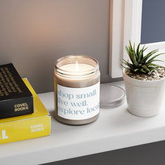 Shop Small, Live Well, Explore Local Scented Candle