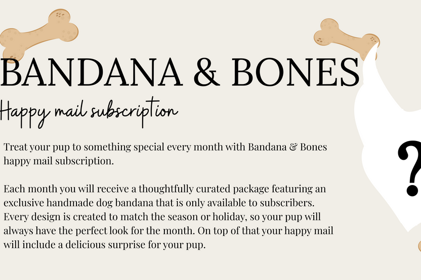 Bandana & Bones (Bimonthly Subscription)