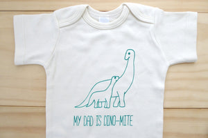 My Dad is Dino-Mite onesie