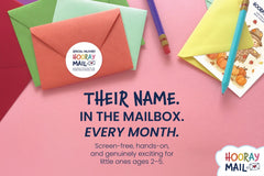 Their name. In the mailbox. Every month. Screen-free, hands-on and genuinely exciting for little ones ages 2-5.