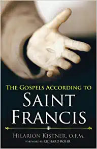 The Gospel According to St. Francis book