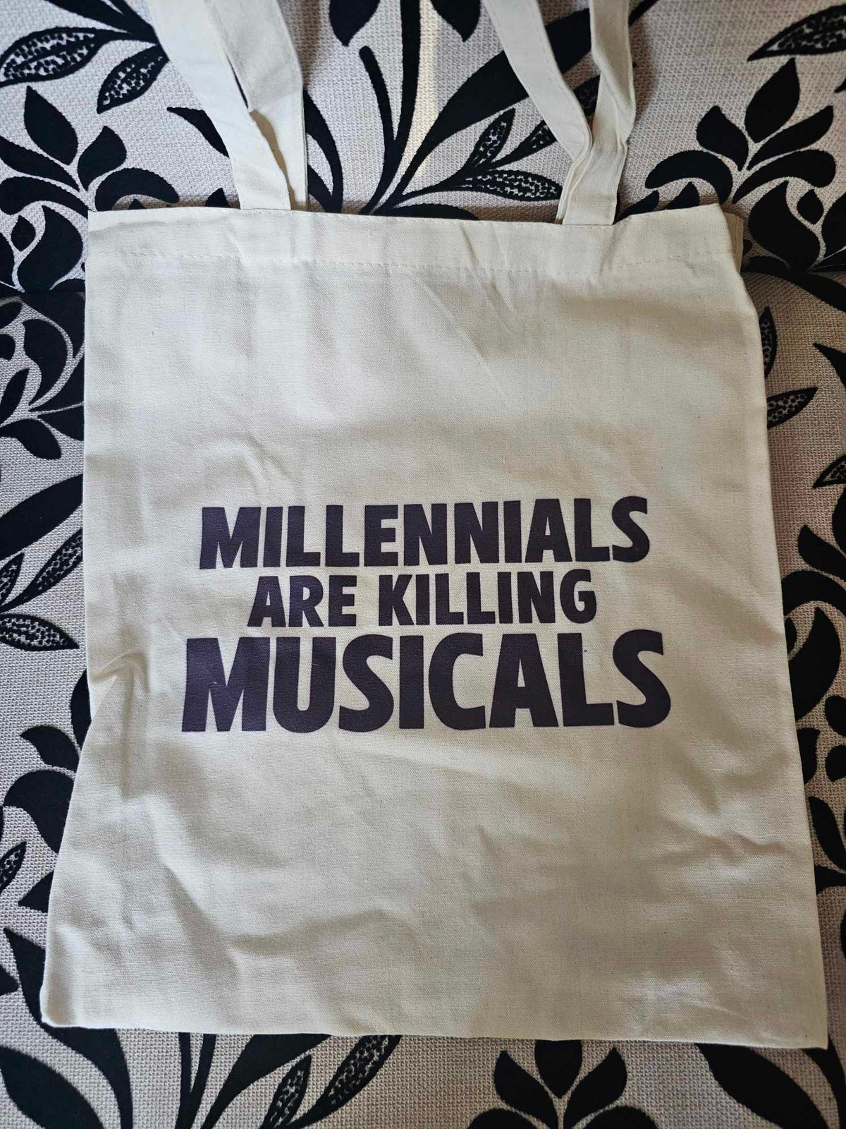 Tote Bag - Millennials Are Killing Musicals
