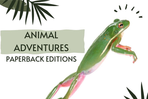 Cover art with photo of a tree frog on a branch with the caption "Animal Adventures - Paperback Editions" 
