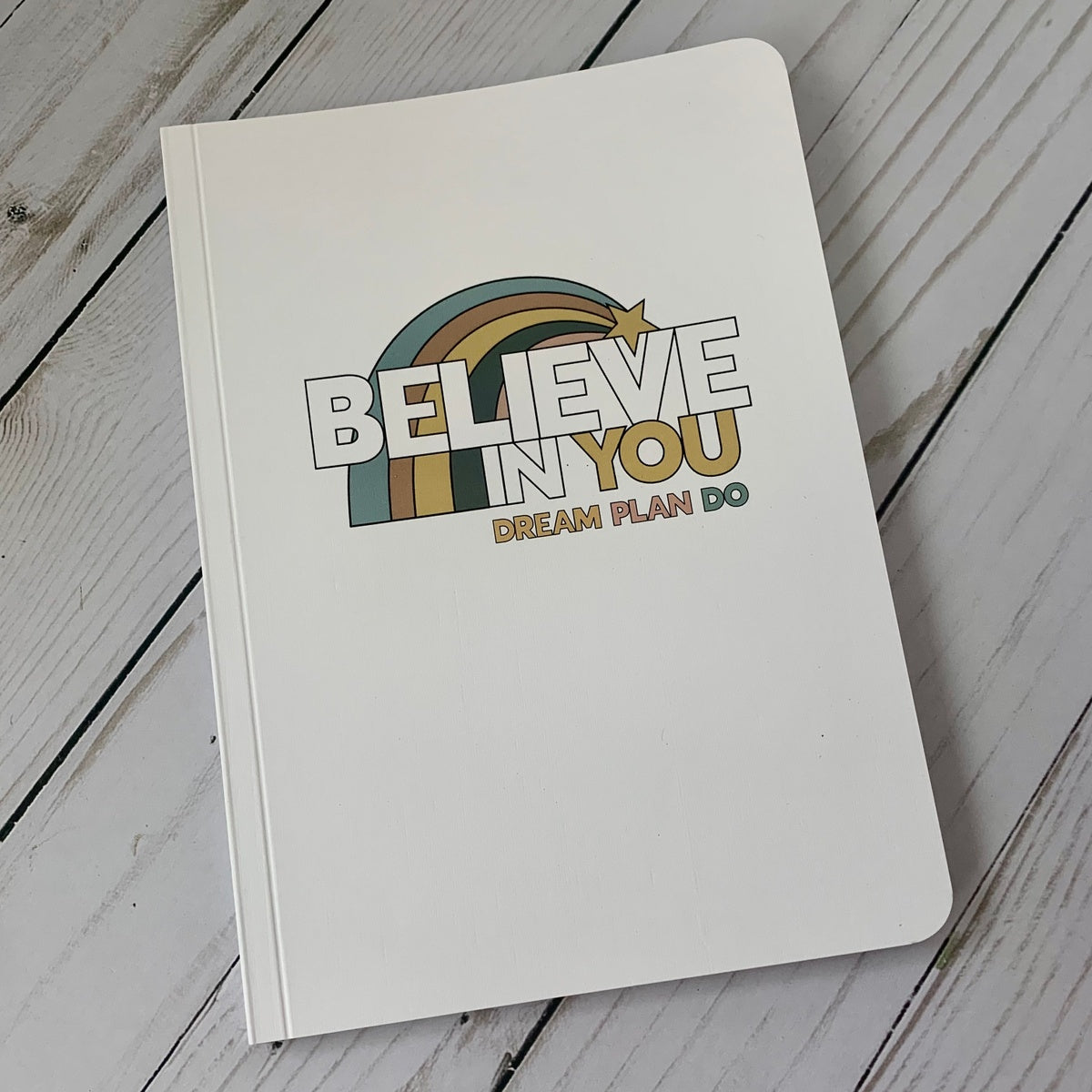 Believe In You Journal