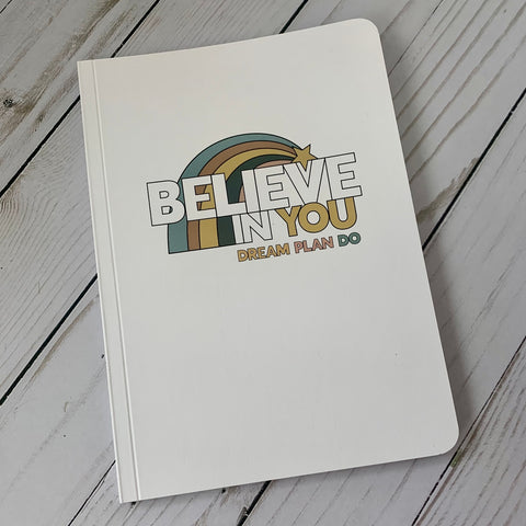 Believe In You Journal