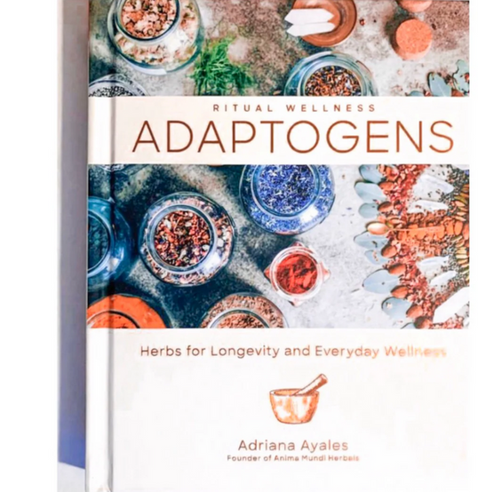 Adaptogens by Adriana Ayales