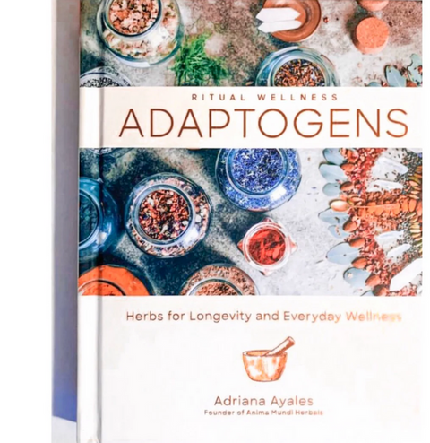 Adaptogens by Adriana Ayales