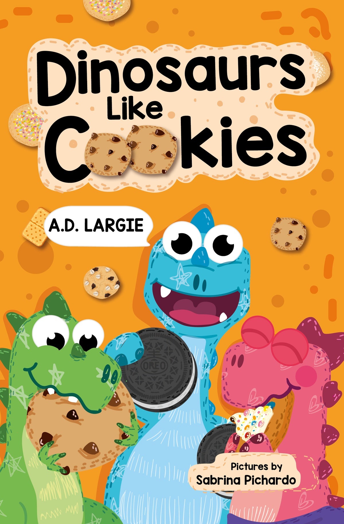 Dinosaurs Like Cookies: First Grade Reading (I can read first grade books)