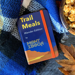 Trail Meals Recipe Book- Wander Edition