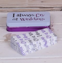 I Always Cry At Weddings Tissue Tin