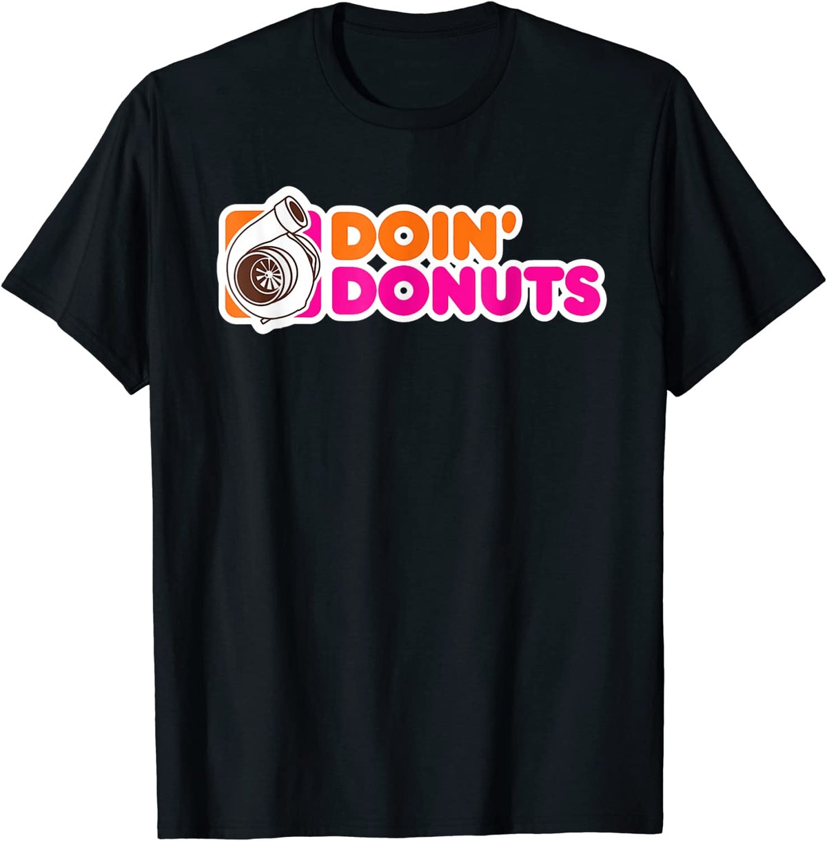 Doin Donuts T-Shirt