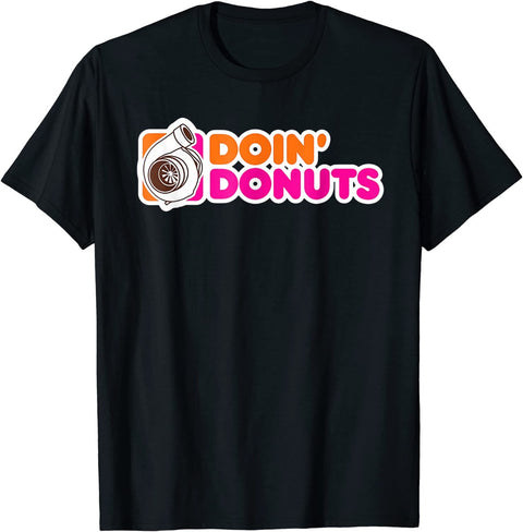 Doin Donuts T-Shirt