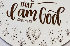 Be Still and Know That I Am God Embroidery Kit