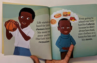 Lebron James  23 The Boy Who Would Grow Up To Be: NBA Basketball Player Children's Book (Basketball Books For Kids Vol. 1)