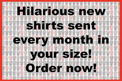 Monthly Cheap Fun T-Shirt Subscription - Unisex/Mens Sizing