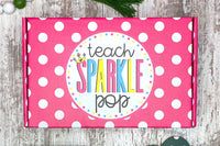 TEACH SPARKLE POP