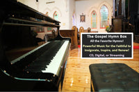 The Gospel Hymn Box, Monthly Subscription - CD, Digital, or Streaming
