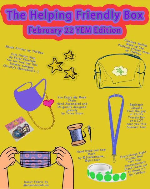 Image of Feb 22 Edition of The Helping Friendly Box - Just this once