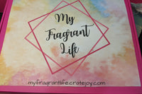 My Fragrant Life Scent of the Month