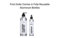 First order comes in Fully Reusable Bottles