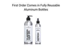 First order comes in Fully Reusable Bottles