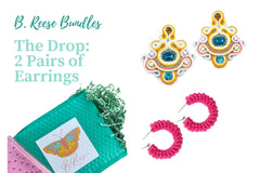 B. Reese Boutique Earrings Bundle: The Drop (2 Pairs Monthly)