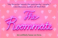Friends to Lovers Rom-Com 

House Rules:
 Do your own dishes
 Knock before entering the bathroom
 Never look up your roommate online