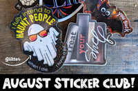 August sticker club featuring glitter haunt people and regular treat your shelf stickers which were brand new!
