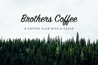 Brothers Coffee - Single 12oz Bag