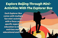 Explore Beijing through mini-activities. Each Explorer Box comes with multiple mini-activities to enhance the experience of The Explorer Box