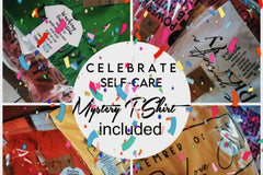 C E L E B R A T E  Self-Care 🎉🎊🎉