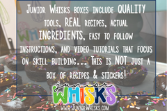 These boxes are not "kiddish". They appeal to all ages and focus on real recipes and skill building! 