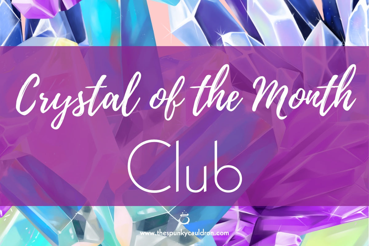 Crystal of the Month Club