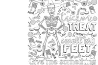Trick or treat poster, smell my feet, give me something good to eat. Non colored but ready to be filled with marker or crayon!
