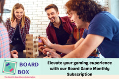 Board Box - Monthly Board Game Subscription