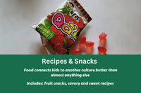 The Recipes and Snacks mini-activity comes with sweet and savory recipes as well as fruit gummy snacks. 